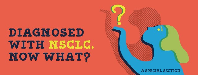 Diagnosed with NSCLC, Now What? image