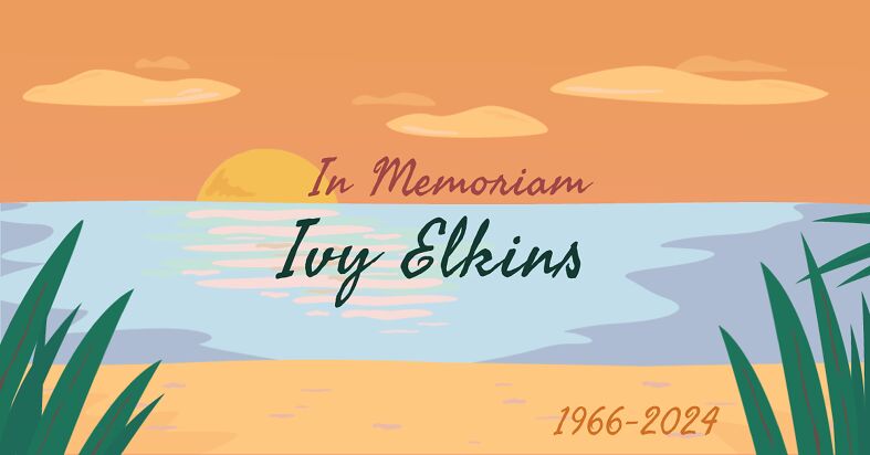 A sunset beach scene with the words "In Memoriam, Ivy Elkins".